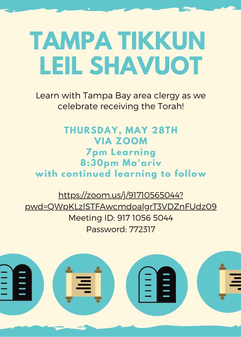 Banner Image for Community-Wide Tikkun Leil Shavuot: Learning for Shavuot with Tampa Bay Area Community via Zoom: CLICK HERE FOR LINK