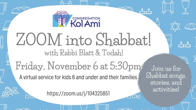 Banner Image for ZOOM into Shabbat with Rabbi Blatt and Todah- ONLINE WITH ZOOM or LIVE STREAM: CLICK HERE FOR LINKS